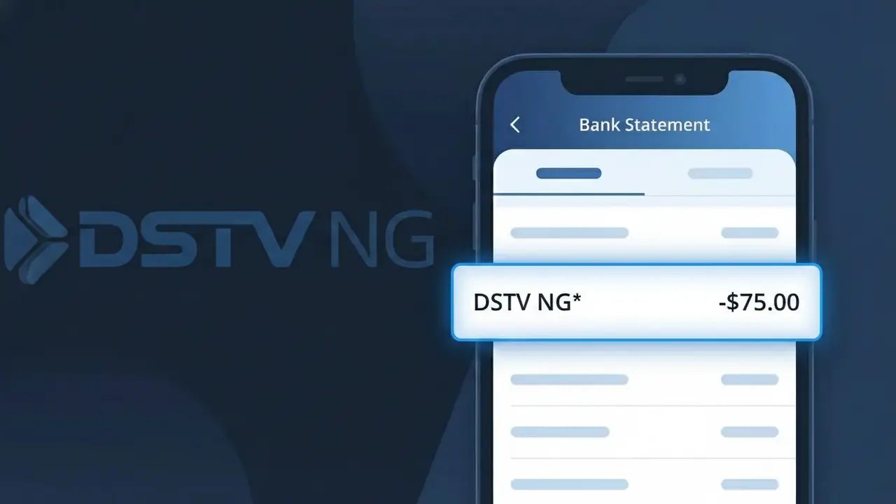 Why You're Seeing "DSTV NG*" on Your Bank Statement